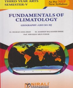 FUNDAMENTALS OF CLIMATOLOGY (Geography : GEO-301-MJ) for TY BA Semester 5 | Dr. Sharad Anna Dhat | Nirali Prakashan