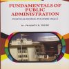 FUNDAMENTALS OF PUBLIC ADMINISTRATION (Political Science : POL-302-MJ) for TY BA Semester 5 | Dr. Prajakta B. Thube | Nirali Prakashan