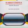 EARLY INDIA from Pre-History to Mauryas : History HIS-301-MJ for TY BA Semester 5 | Ms. Rupali Kulkarni | Nirali Prakashan