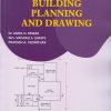 BUILDING PLANNING AND DRAWING | Dr. Amol D. Pawar, Mrs. Vaishali S. Limaye, Prakash A. Vedpathak | Nirali Prakashan