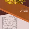PROFESSIONAL PRACTICES | Dr. J.P. Nayak, Dr. S.R. Bhagat, Mrs. S.V. Pataskar | Nirali Prakashan