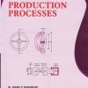 PRODUCTION PROCESSES | Dr. Girish P. Deshmukh | Nirali Prakashan