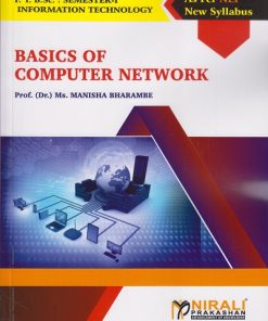 BASICS OF COMPUTER NETWORK for FY BSc Information Technology Semester 1 | Prof. Dr. Ms. Manisha Bharambe | Nirali Prakashan