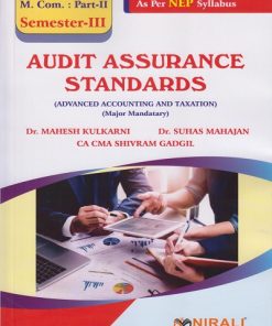 AUDIT ASSURANCE STANDARDS : Advanced Accounting and Taxations for MCom Part 2 Semester 3 | Dr. Mahesh Kulkarni | Nirali Prakashan