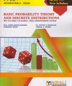 BASIC PROBABILITY THEORY AND DISCRETE DISTRIBUTIONS for FY BSc Semester 1 AIML | Mrs. Vidya Bhatlavande | Nirali Prakashan