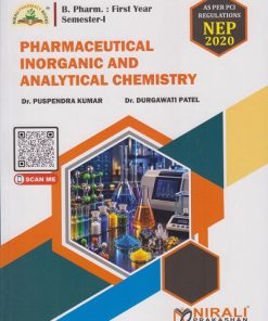 PHARMACEUTICAL INORGANIC AND ANALYTICAL CHEMISTRY for First Year BPharm Semester 1 | Dr. Puspendra Kumar | Nirali Prakashan