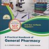 A Practical Handbook of GENERAL PHARMACY for First Year BPharm Semester 1 | Dr. K. Kranthi Kumar | Nirali Prakashan