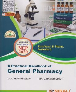 A Practical Handbook of GENERAL PHARMACY for First Year BPharm Semester 1 | Dr. K. Kranthi Kumar | Nirali Prakashan