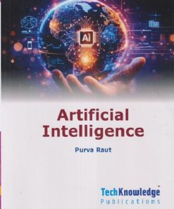 ARTIFICIAL INTELLIGENCE Sem - 5 (Computer Engineering) SPPU | PURVA RAUT | TECHKNOWLEDGE PUBLICATION