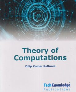THEORY OF COMPUTATIONS Sem - 5 (Computer Engineering) SPPU | DILIP KUMAR SULTANIA | TECHKNOWLEDGE PUBLICATION
