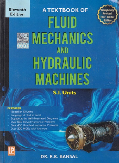 SECOND HAND BOOK | A TEXTBOOK OF FLUID MECHANICS AND HYDRAULIOC MACHINES | RK BANSAL | LAXMI
