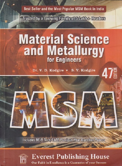 SECOND HAND BOOK | MATERIAL SCIENCE AND METALLURGY For Engineers | VD KODGIRE | EVEREST PUBLISHING HOUSE