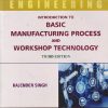 SECOND HAND BOOK | INTRODUCTION TO BASIC MANUFACTURING PROCESS AND WORKSHOP TECHNOLOGY | RAJENDRA SINGH | NEW AGE