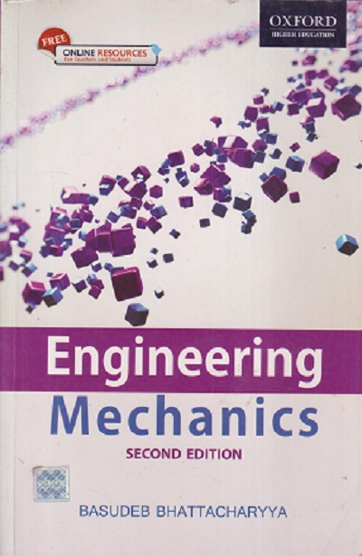 SECOND HAND BOOK | ENGINEERING MECHANICS | BASUDEB BHATTACHARYYA | OXFORD