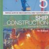 SECOND HAND BOOK | SHIP CONSTRUCTION For Marine Engineering |
