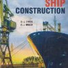 SECOND HAND BOOK | SHIP CONSTRUCTION | DJ EYRES | ELSEVIER