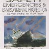 SECOND HAND BOOK | SAFETY EMERGENCIES & ENVIRONMENTAL PROTECTION | ERROL FERNANDES| A MARINEZ PUBLICATION