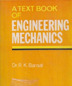 SECOND HAND BOOK | A TEXT BOOK OF ENGINEERING MECHANICS | RK BANSAL | LAXMI
