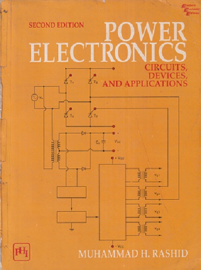 SECOND HAND BOOK | POWER ELECTRONICS CIRCUITS, DEVICES, AND APPLICATIONS | MUHAMMAD H RASHID | PHI