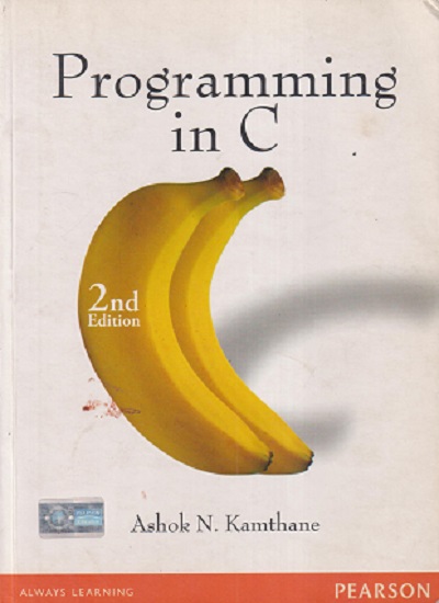 SECOND HAND BOOK | PROGRAMMING IN C | ASHOK N KAMTHANE | PEARSON