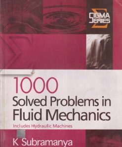 SECOND HAND BOOK | 1000 SOLVED PROBLEMS IN FLUID MECHANICS | K SUBRAMANYA | MC GRAW HILL