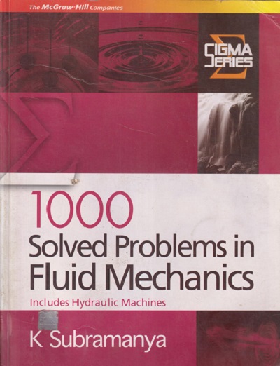 SECOND HAND BOOK | 1000 SOLVED PROBLEMS IN FLUID MECHANICS | K SUBRAMANYA | MC GRAW HILL