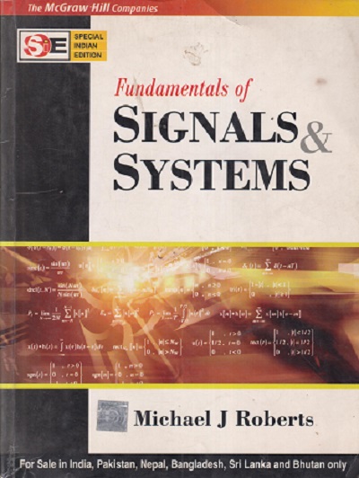 SECOND HAND BOOK | FUNDAMENTALS OF SIGNALS & SYSTEMS | MICHAEL J ROBERTS | MC GRAW HILL