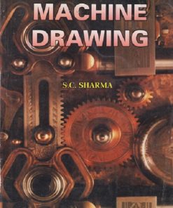 SECOND HAND BOOK | MACHINE DRAWING | SC SHARMA | STANDARD PUBLISHERS