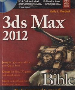 SECOND HAND BOOK | 3DS MAX 2012 BIBLE | KELLY L MURDOCK | WILEY