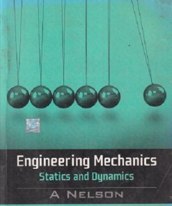 SECOND HAND BOOK | ENGINEERING MECHANICS STATICS AND DYNAMICS | A NELSON | MC GRAW HILL
