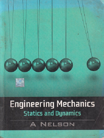 SECOND HAND BOOK | ENGINEERING MECHANICS STATICS AND DYNAMICS | A NELSON | MC GRAW HILL