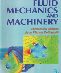 SECOND HAND BOOK | FLUID MECHANICS AND MACHINERY | CHANAMALA RATNAM | INTERNATIONAL PUBLISHING