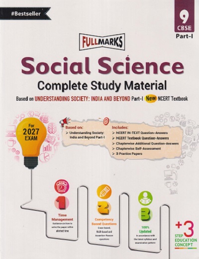 SOCIAL SCIECNE Understanding society : India and Beyond Part - 1 (NCERT TEXTBOOK) CLASS 9 CBSE | FULL MARKS PUBLICATION