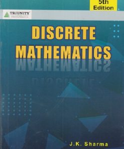 DISCRETE MATHEMATICS | JK SHARMA | TRIUNITY PRESS