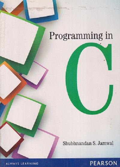 SECOND HAND BOOK | PROGRAMMINBG IN C | SHUBHNANDAN S JAMWAL | PEARSON