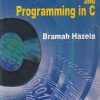 SECOND HAND BOOK | COMPUTER CONCEPTS AND PROGRAMMING IN C | BRAMAH HAZELA | SCITECH PUBLICATION