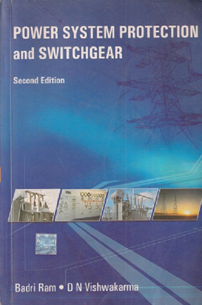 SECOND HAND BOOK | POWER SYSTEMS PROTECTION AND SWITCHGEAR | BADRI RAM | MC GRAW HILL