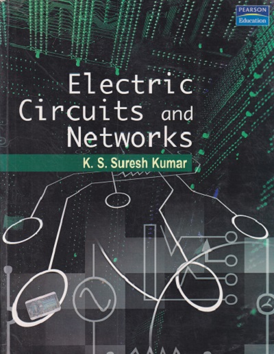SECOND HAND BOOK | ELECTRIC CIRCUITS AND NETWORKS | KS SURESH KUMAR | PEARSON