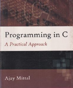 SECOND HAND BOOK | PROGRAMMING IN C A Practical Approach | AJAY MITTAL | PEARSON