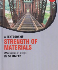 SECOND HAND BOOK | A TEXTBOOK OF STRENGTH OF MATERIALS (MECHANICS OF SOLIDS) IN SI UNITS | RK RAJPUT | S CHAND