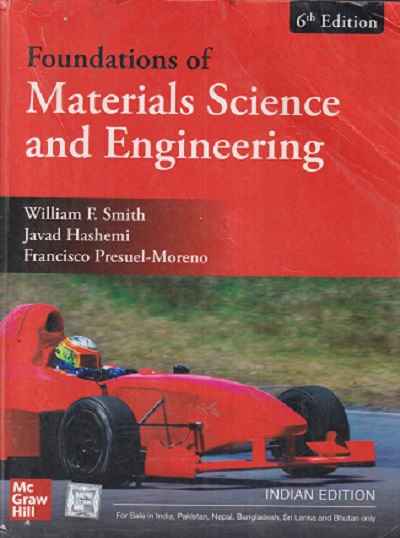 SECOND HAND BOOK | FOUNDATIONAL OF MATERIALS SCIENCE AND ENGINEERING | WILLIAM F SMITH | MC GRAW HILL