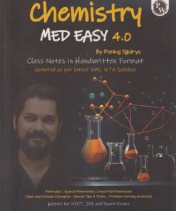 CHEMISTRY MED EASY 4.0 For NEET, JEE and Board Exams | PANKAJ SIJAIRYA | PHYSICS WALLAH PUBLICATION