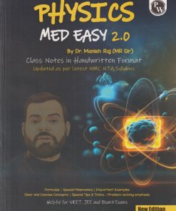 PHYSICS MED EASY For NEET, JEE and Board Exams | MANISH RAJ | PHYSICS WALLAH PUBLICATION