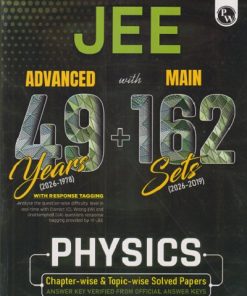 JEE ADVANCED WITH MAIN 49 + 162 PHYSICS | PHYSICS WALLAH PUBLICATION