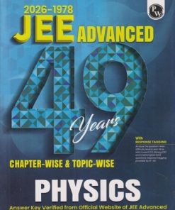 49 YEARS (2026-1978) JEE ADVANCED 49 YEARS (CHAPTERWISE & TOPICWISE) PHYSICS | PHYSICS WALLAH PUBLICATION