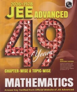 49 YEARS (2026-1978) JEE ADVANCED 49 YEARS (CHAPTERWISE & TOPICWISE) MATHEMATICS | PHYSICS WALLAH PUBLICATION