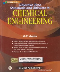 OBJECTIVE TYPE QUESTION AND ANSWERS IN CHEMICAL ENGINEERING | OP GUPTA | KHANNA PUBLISHERS