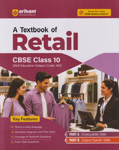 A TEXTBOOK OF RETAIL CBSE CLASS 10 | ANCHAL SHRIVASTAV | ARIHANT PUBLICATION