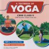 A TEXTBOOK OF YOGA CBSE CLASS 11 | ALISHA MARWAHA | ARIHANT PUBLICATION