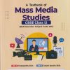 A TEXTBOOK OF MASS MEDIA STUDIES CBSE CLASS 12 | SHIVANI BHARTI | ARIHANT PUBLICATION